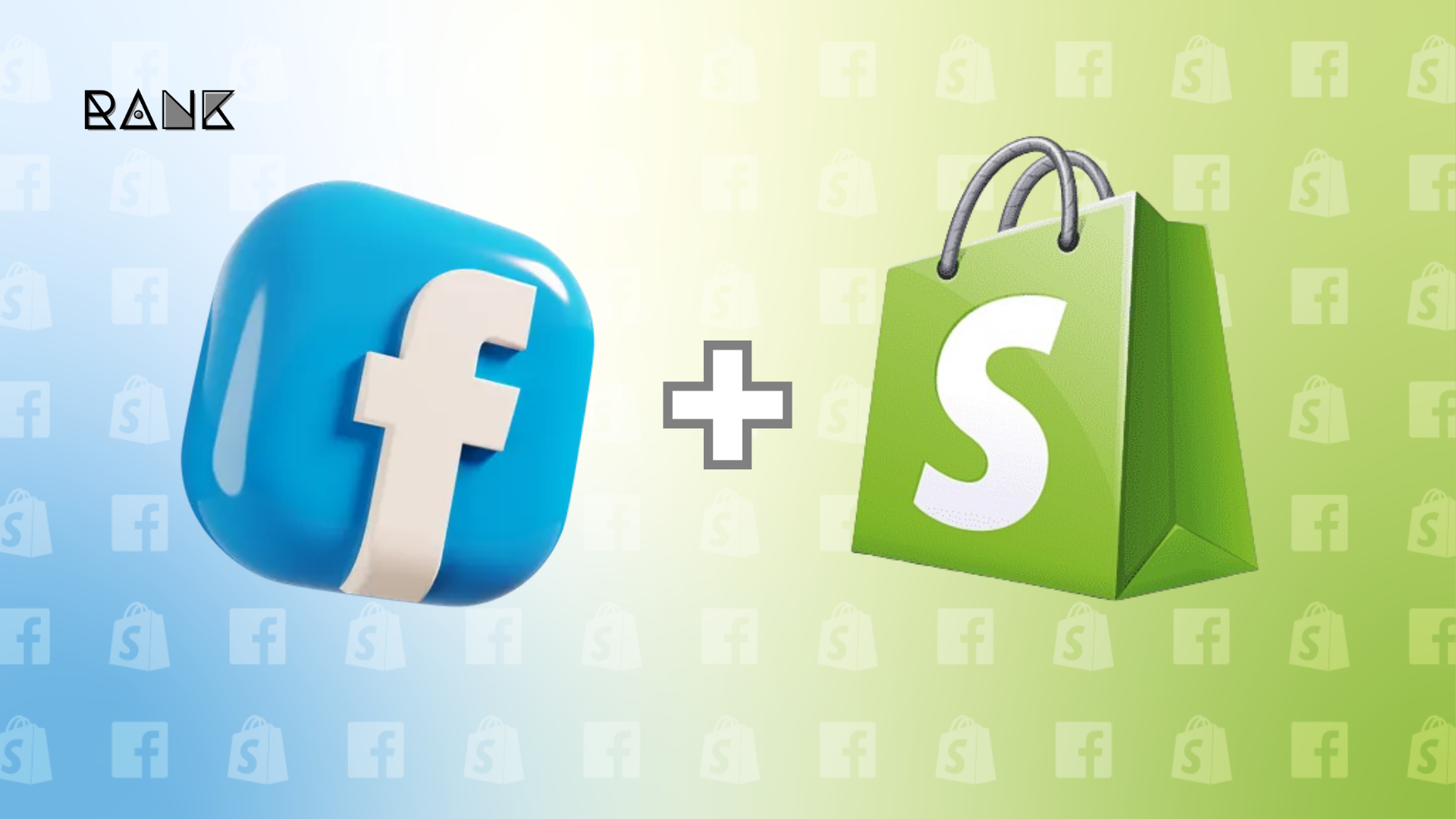 Shopify Facebook Ads Strategy by RANK: How to Run Shopify Ads on Facebook Like a Pro 1 Shopify Facebook Ads Strategy