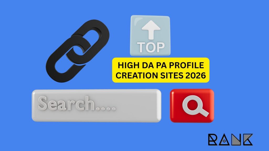 Blog 7 High DA PA Profile Creation Sites 2026